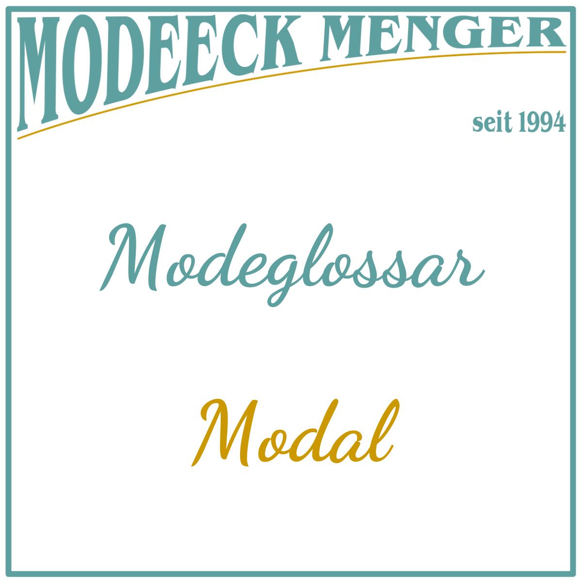 Modeglossar: Was ist Modal?
